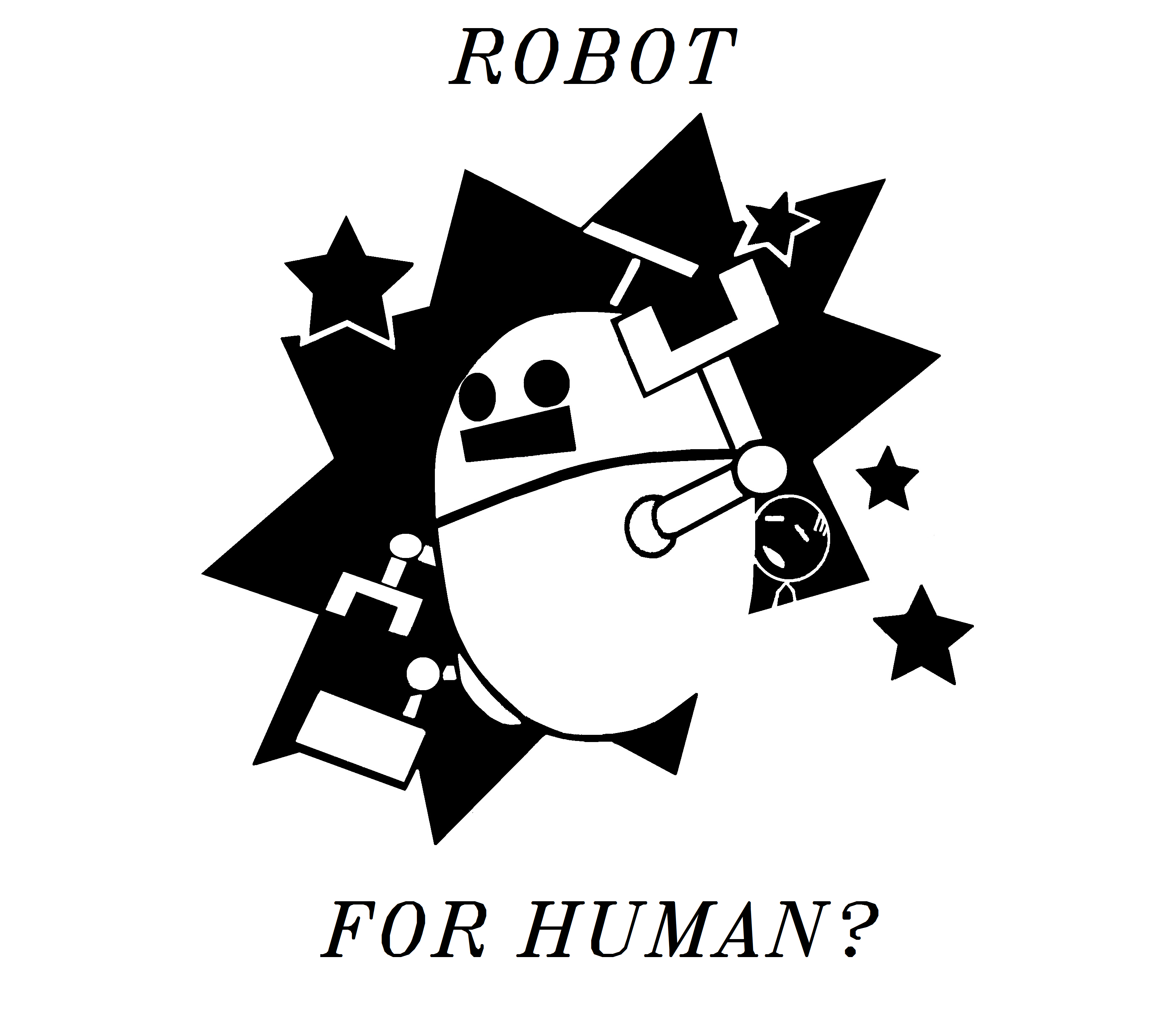 Robot For Human?